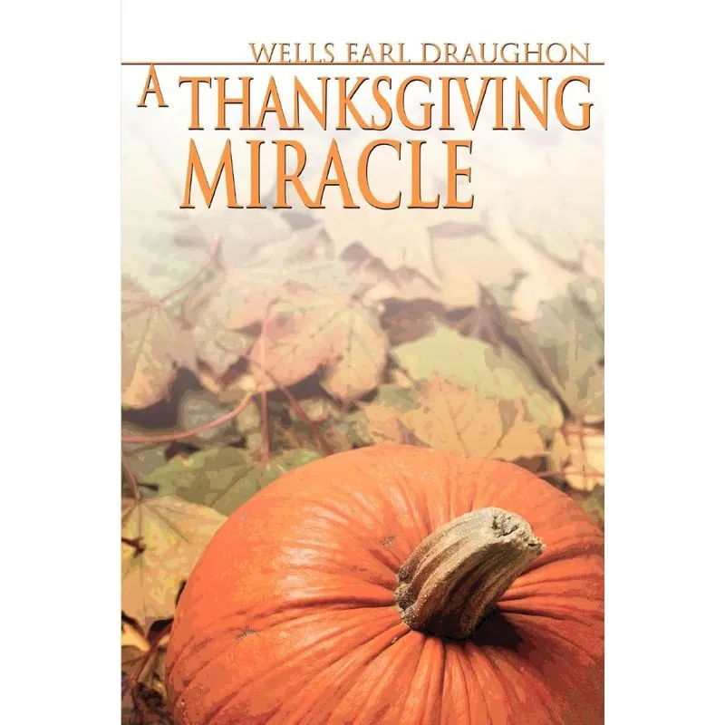 A Thanksgiving Miracle