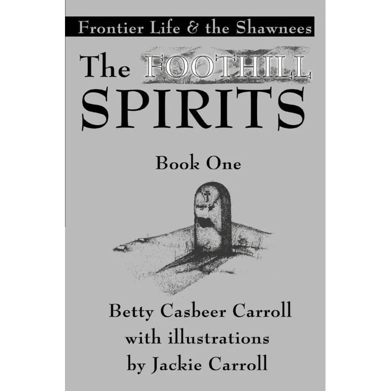 The Foothill Spirits-Book One
