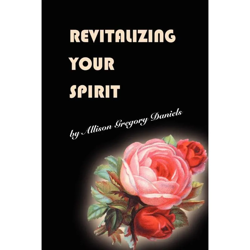 Revitalizing Your Spirit