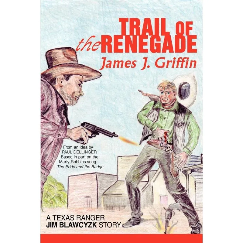 Trail of the Renegade