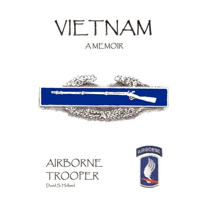 Vietnam, A Memoir