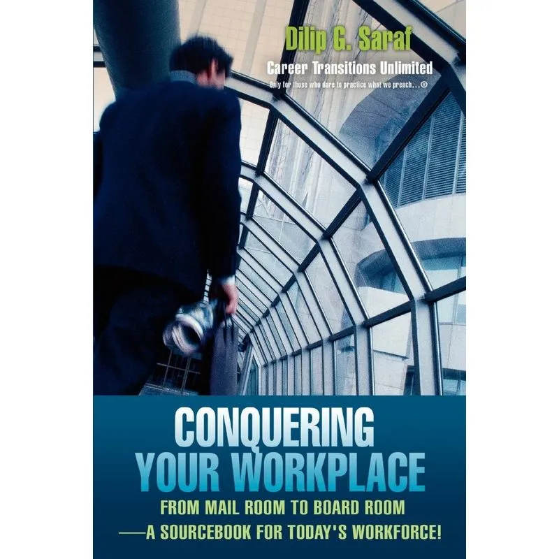 Conquering Your Workplace