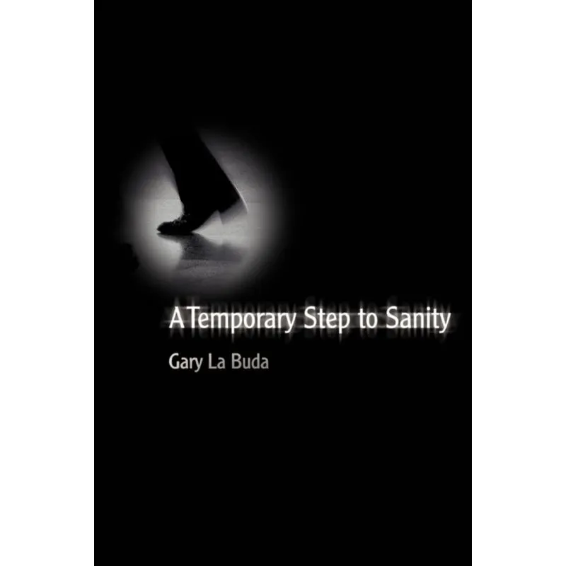 A Temporary Step to Sanity