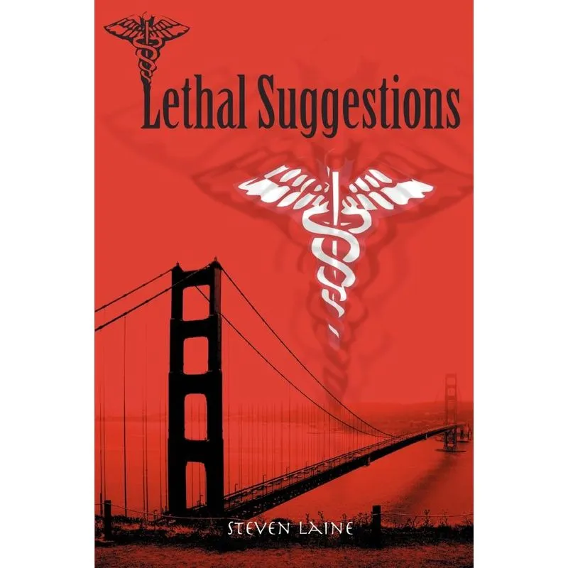Lethal Suggestions