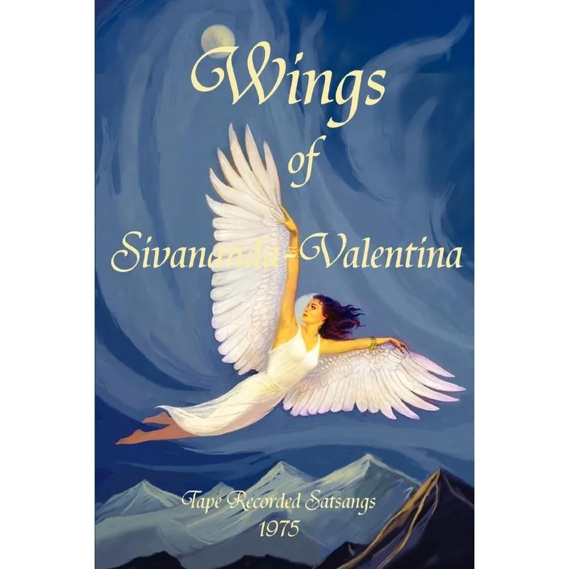 Wings of Sivananda-Valentina