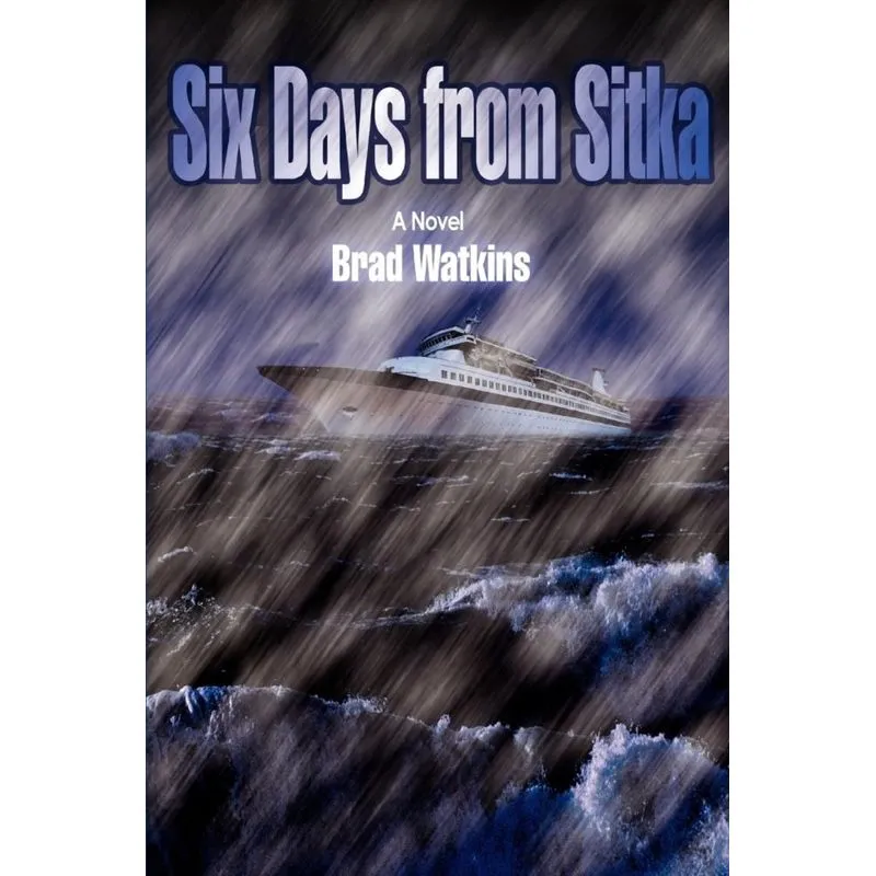 Six Days from Sitka