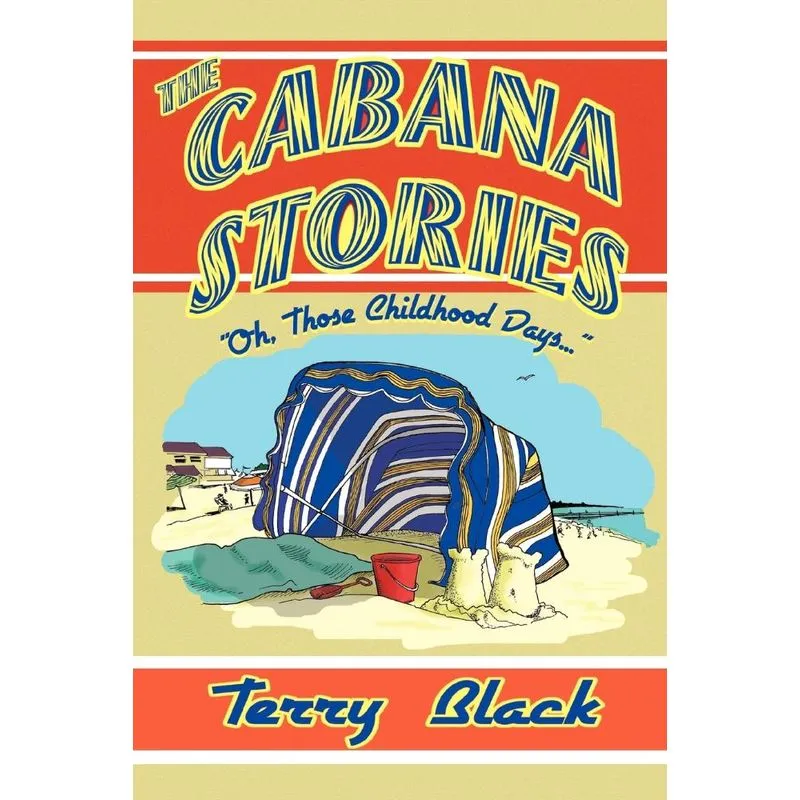 The Cabana Stories
