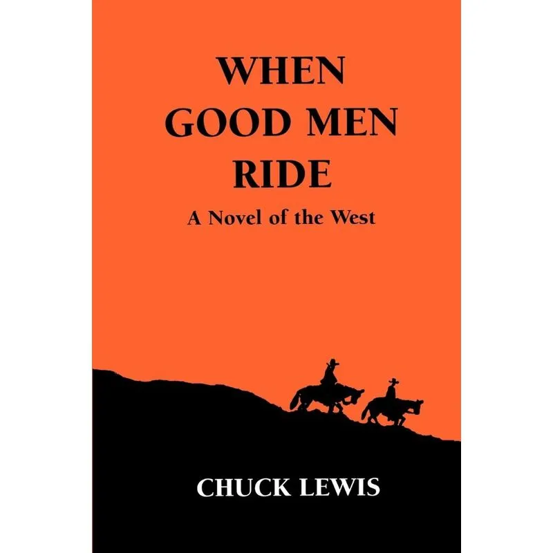 When Good Men Ride