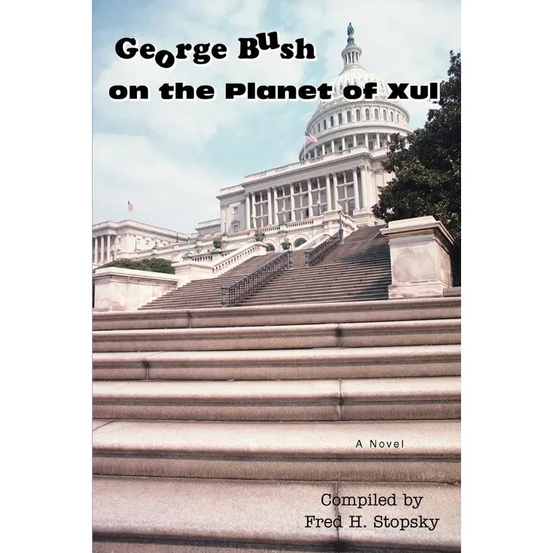George Bush on the Planet of Xul