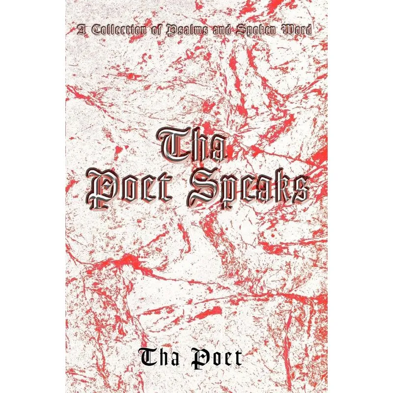 Tha Poet Speaks