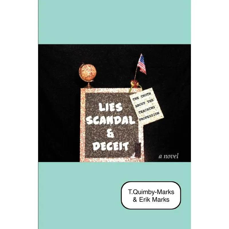 Lies, Scandal, and Deceit...