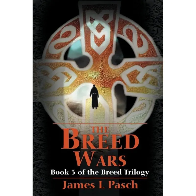 The Breed Wars
