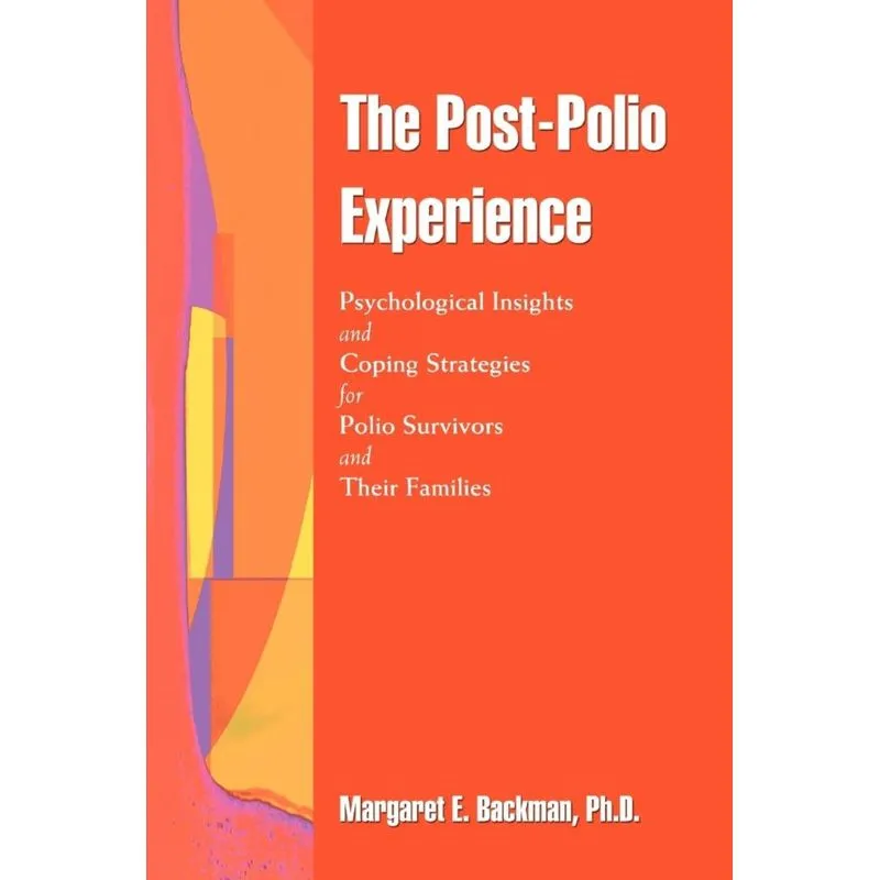 The Post-Polio Experience