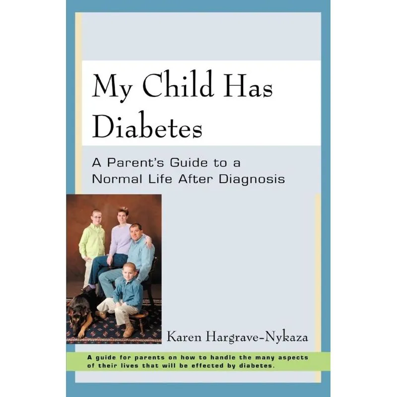My Child Has Diabetes
