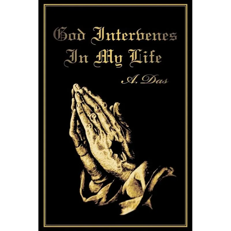 God Intervenes in My Life