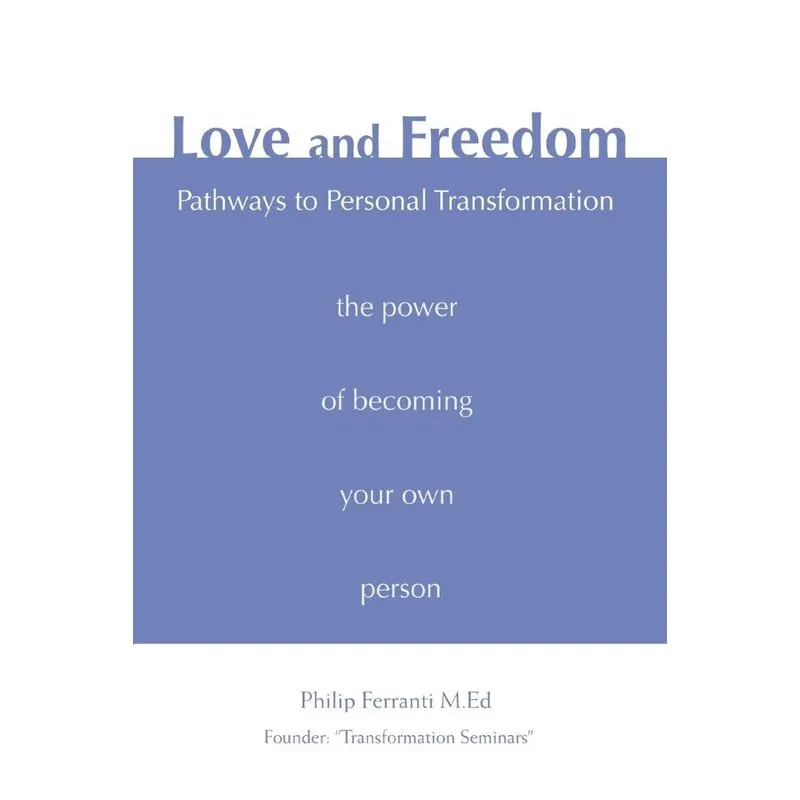Love and Freedom