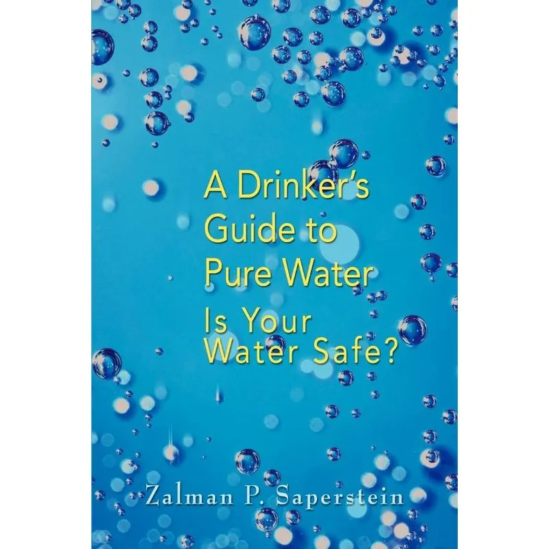 A Drinkers Guide to Pure Water
