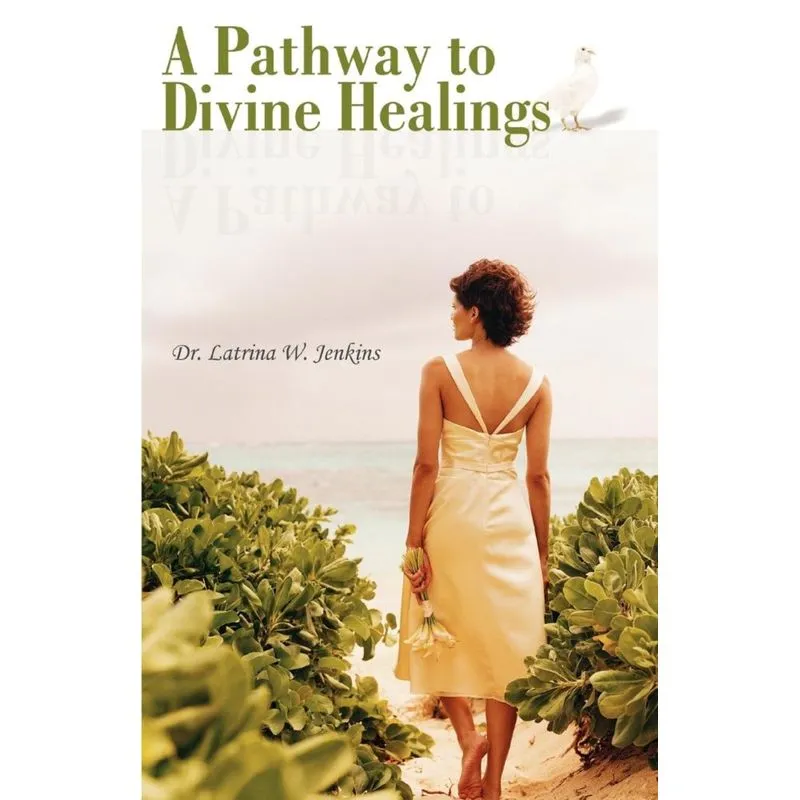 A Pathway to Divine Healings