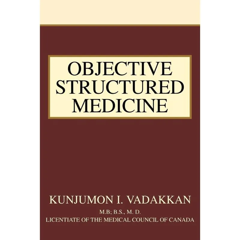 Objective Structured Medicine