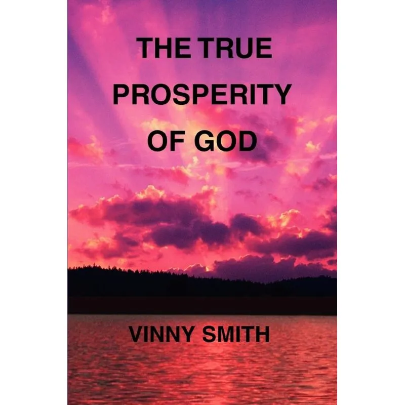 The True Prosperity of God