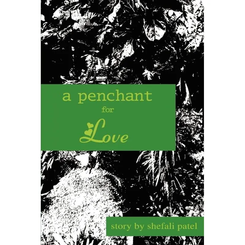 A Penchant for Love