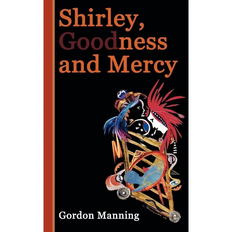 Shirley, Goodness and Mercy