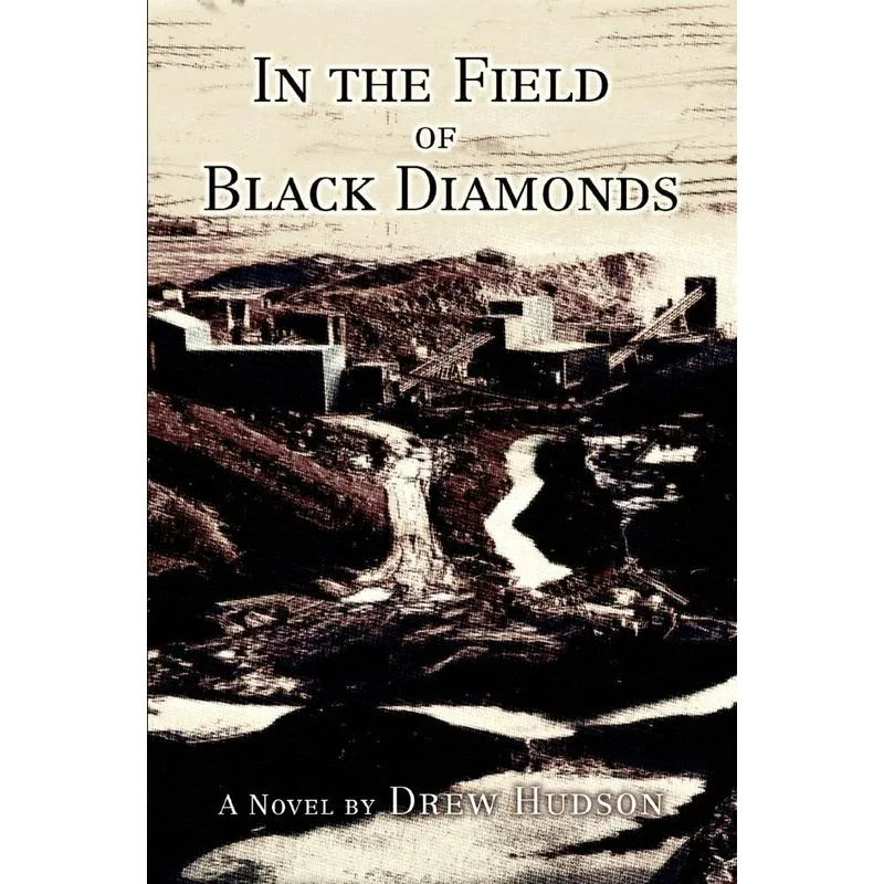 In the Field of Black Diamonds