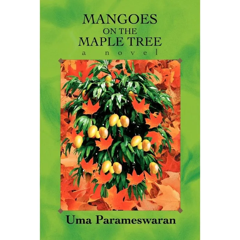 Mangoes on the Maple Tree