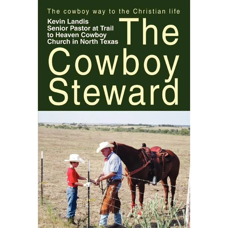 The Cowboy Steward