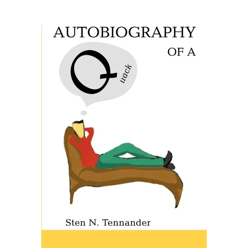 Autobiography of a Quack