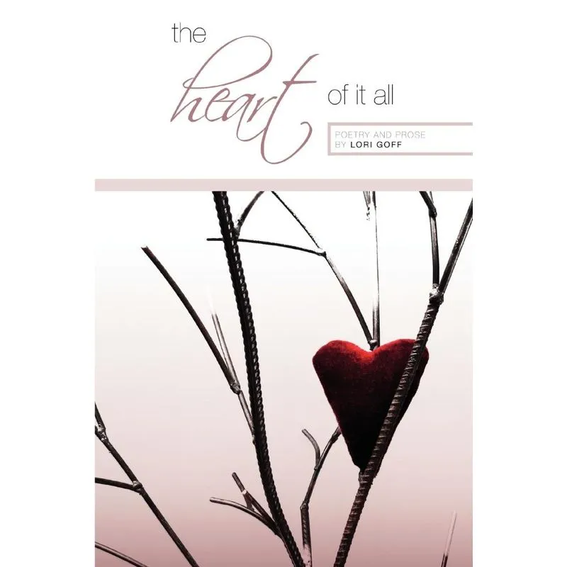 The Heart of it All