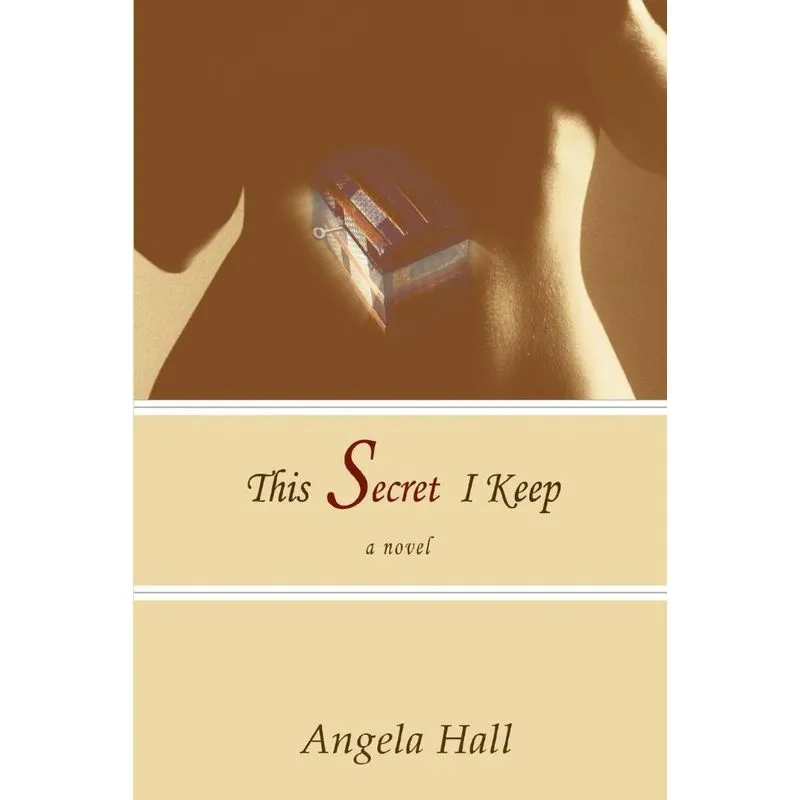 This Secret I Keep
