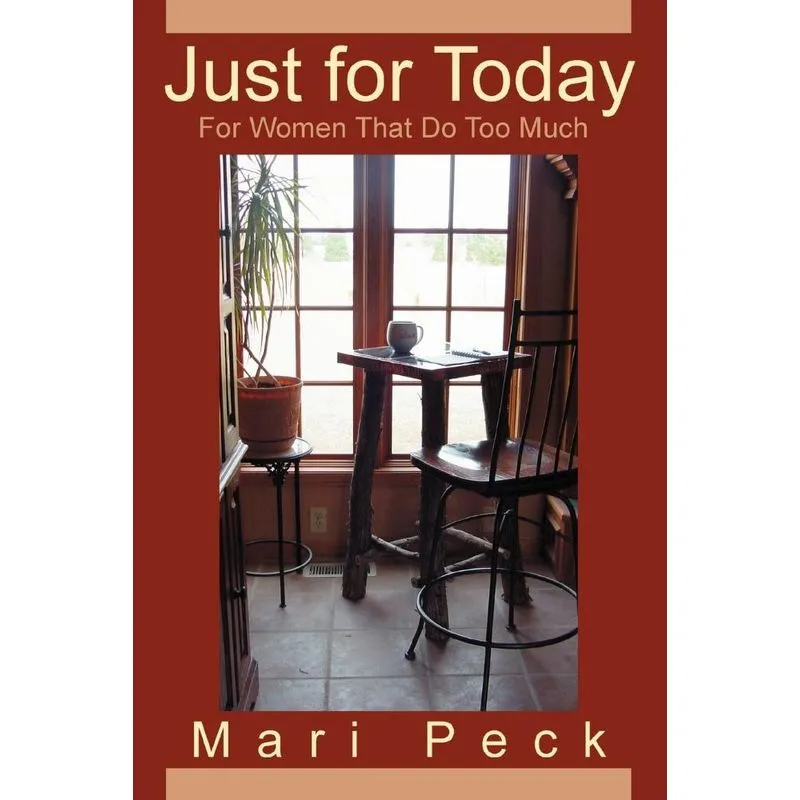 Just for Today