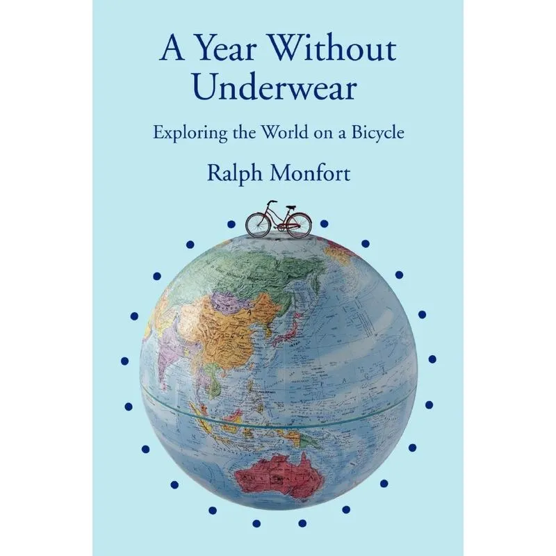 A Year Without Underwear