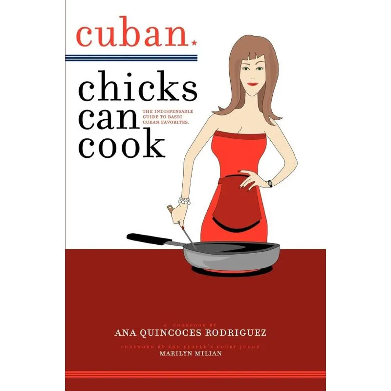 Cuban Chicks Can Cook