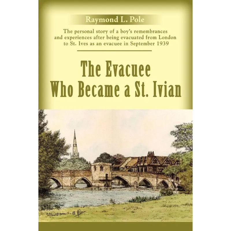 The Evacuee Who Became a St. Ivian