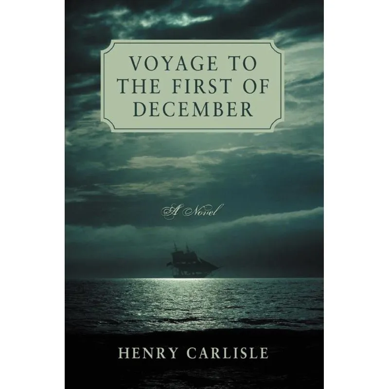 Voyage to the First of December