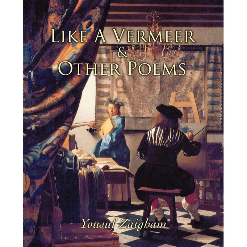 Like a Vermeer & Other Poems