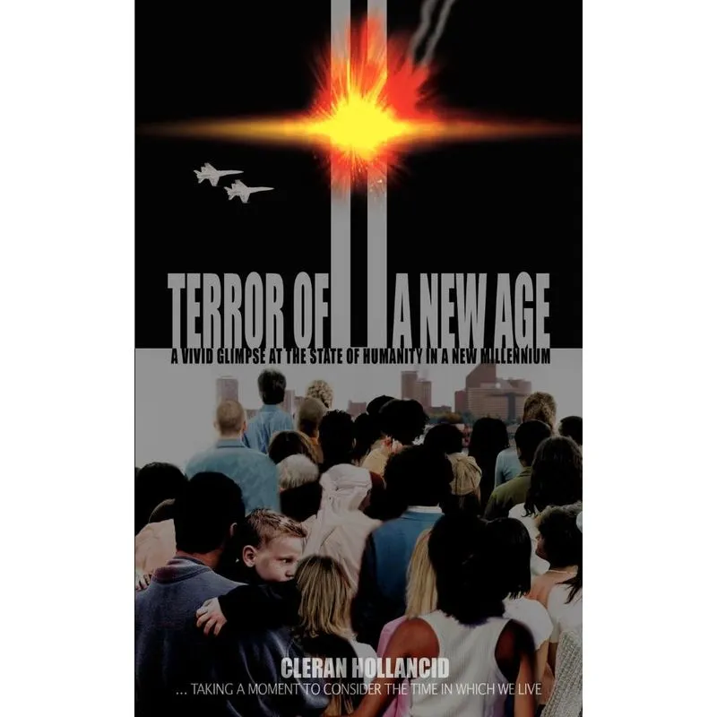 Terror of a New Age