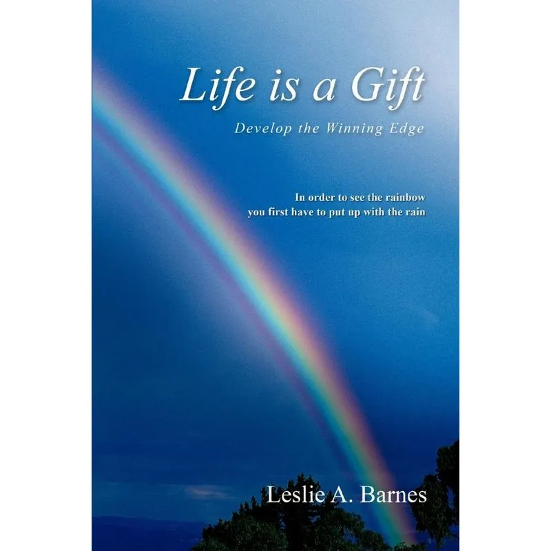 Life Is a Gift