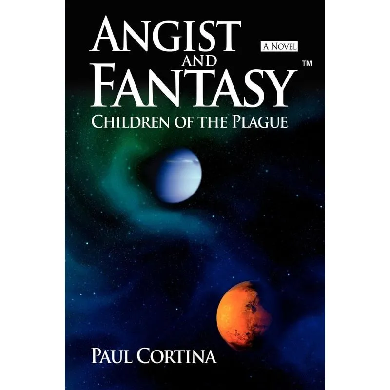 Angist and Fantasy