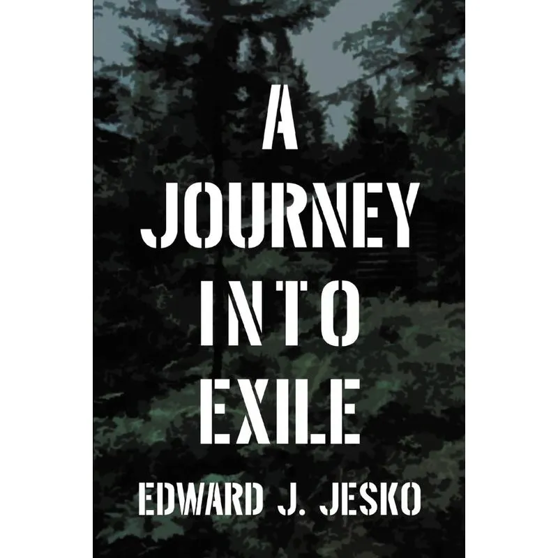 A Journey Into Exile