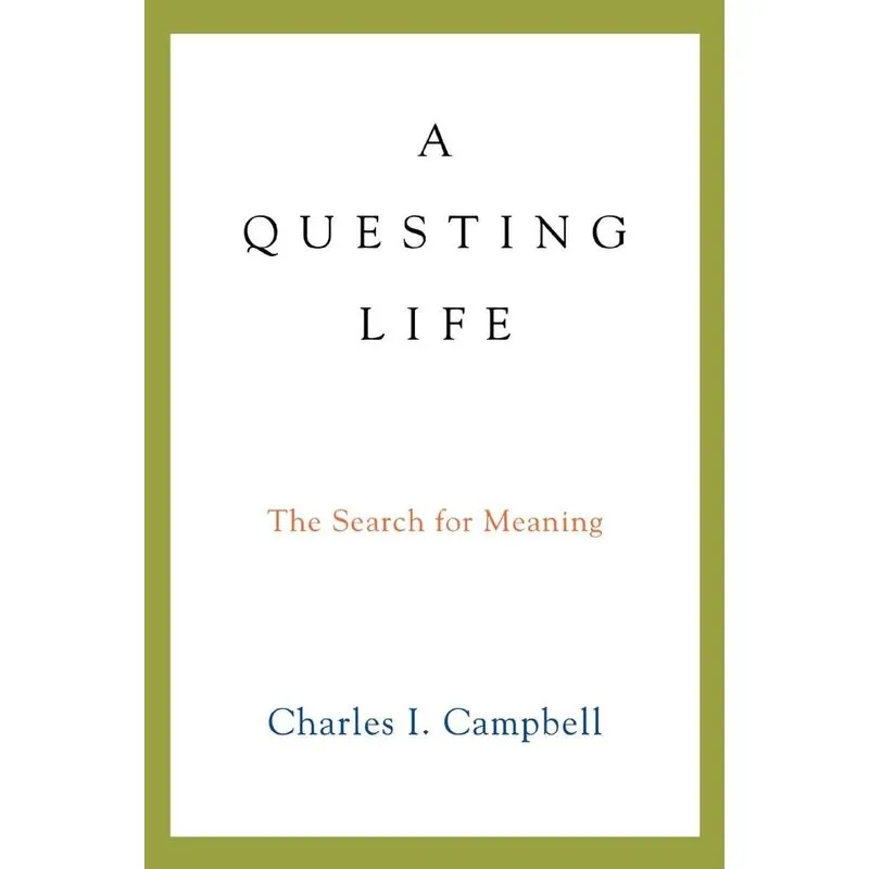 A Questing Life