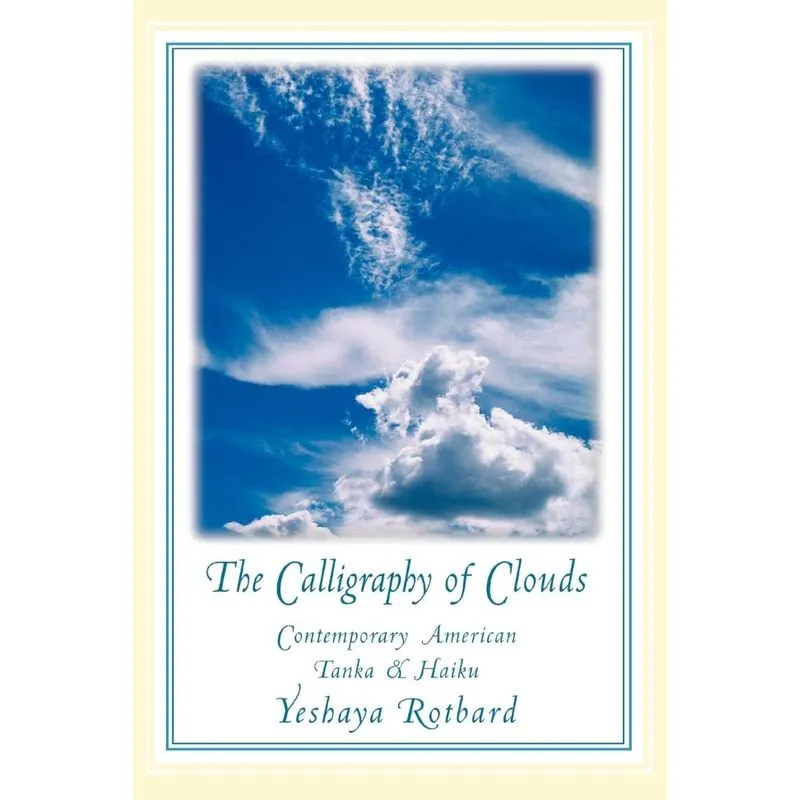 The Calligraphy of Clouds
