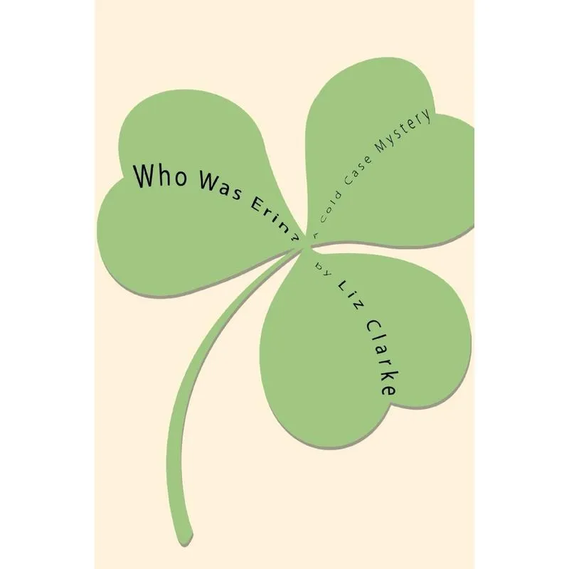 Who Was Erin?