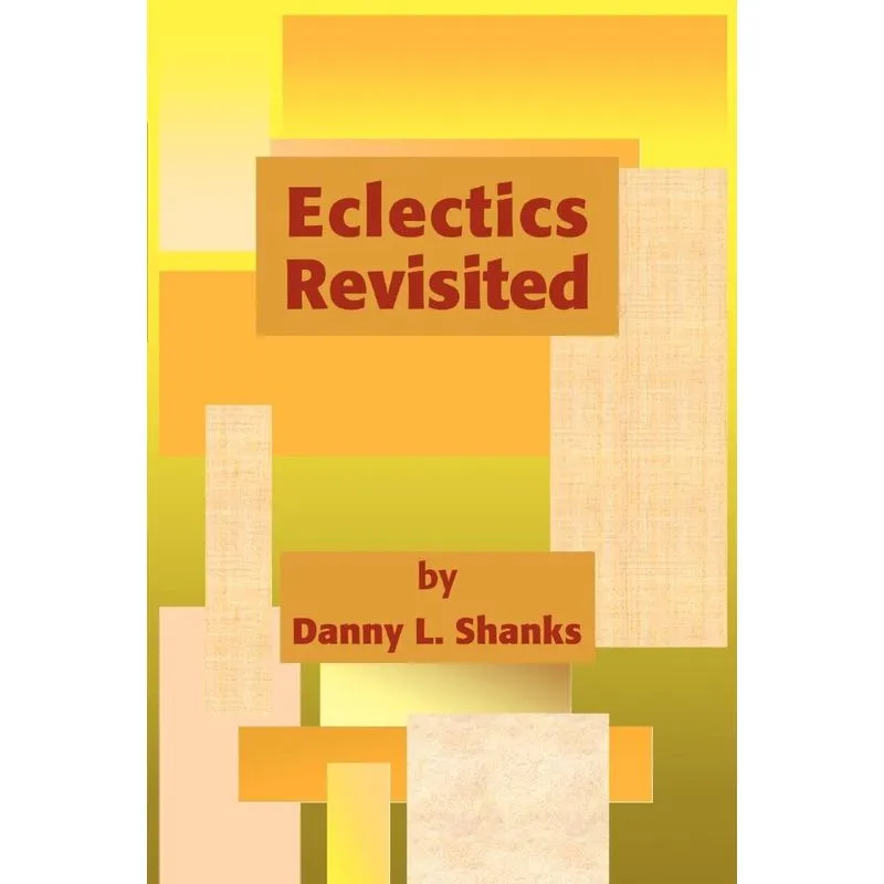 Eclectics Revisited
