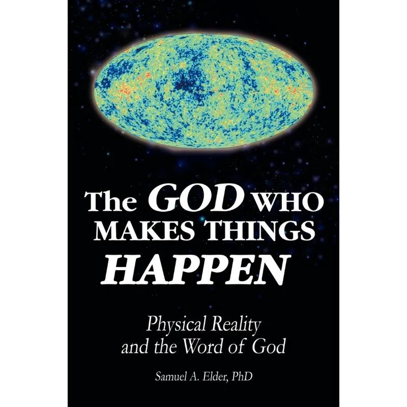 The God Who Makes Things Happen