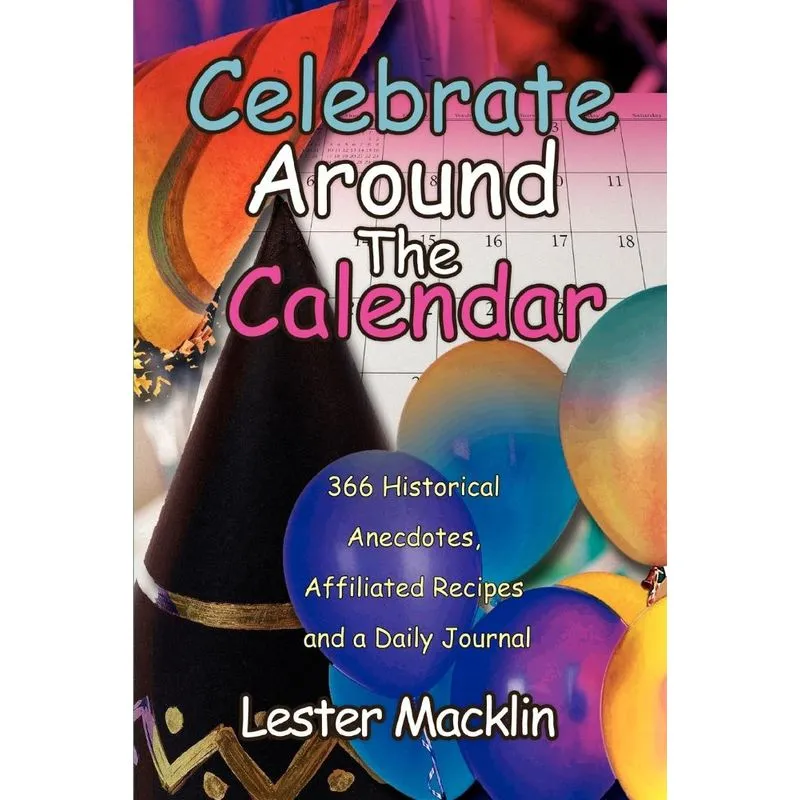 Celebrate Around The Calendar
