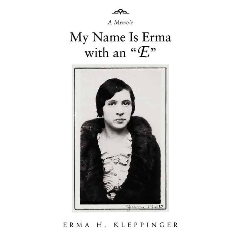My Name Is Erma with an E