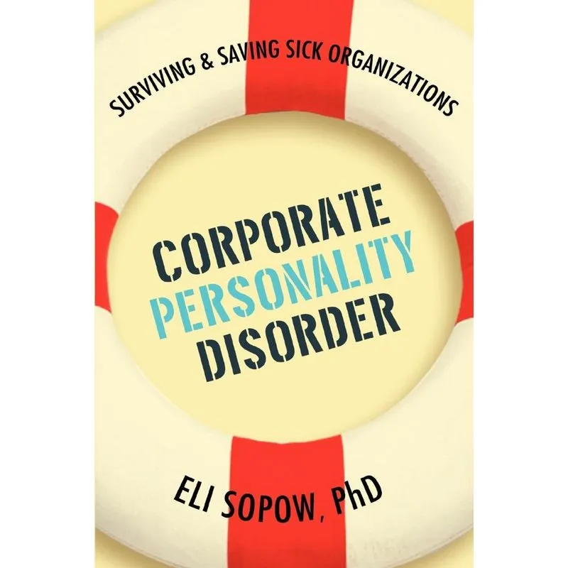 Corporate Personality Disorder